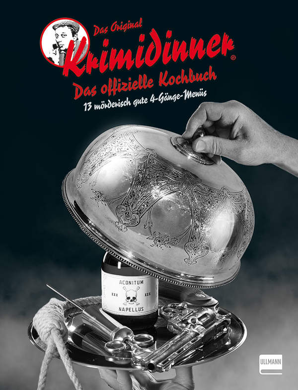 Das Kochbuch zum Original KRIMIDINNER Das Kochbuch zum Original KRIMIDINNER